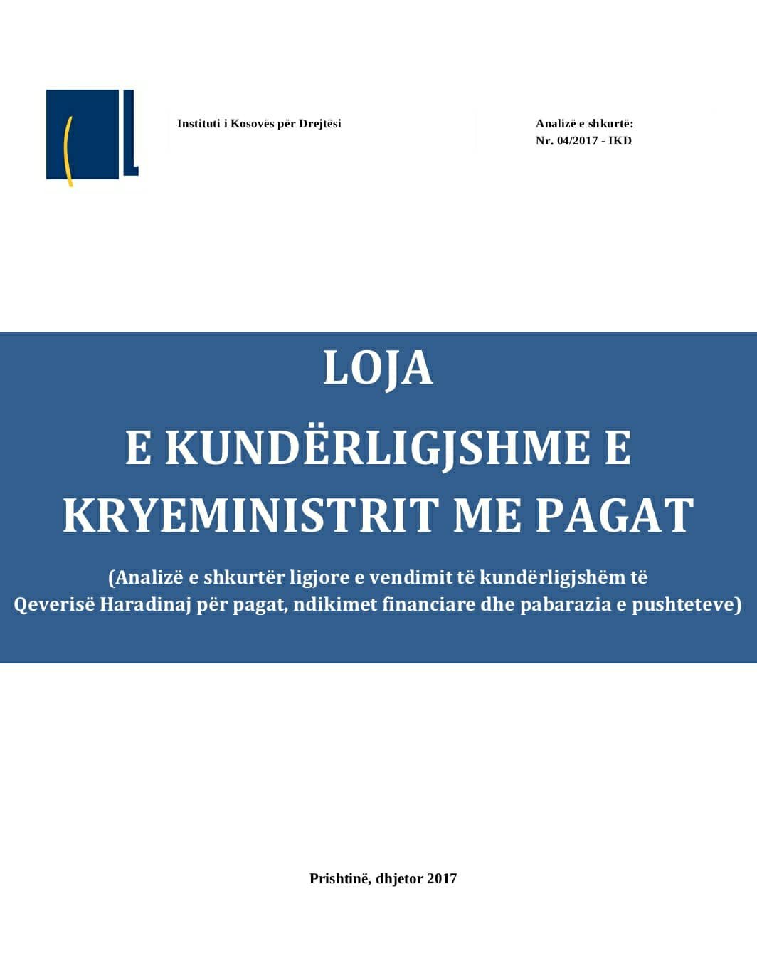 Loja e kundërligjshme e Kryeministrit me pagat