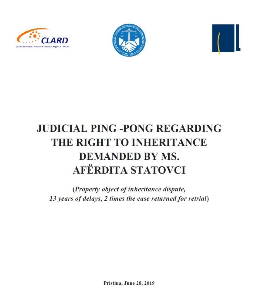 Judicial ping – pong regarding  the right to inheritance demanded by Ms. Aferdita Statovci
