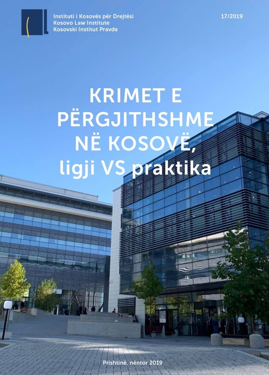 General crimes in Kosovo, law vs practice