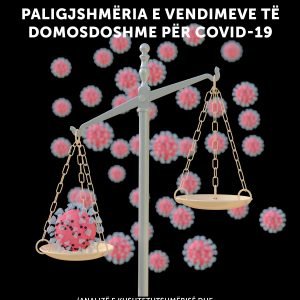 Paligjshmëria e vendimeve të domosdoshme për Covid-19