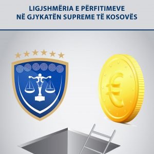 Ligjshmëria e përfitimeve në Gjykatën Supreme të Kosovës