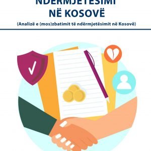 Sfidat e ndërmjetësimit në Kosovë