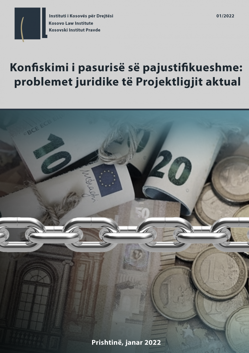 Confiscation of unjustified assets: the legal issues of the current Draft Law