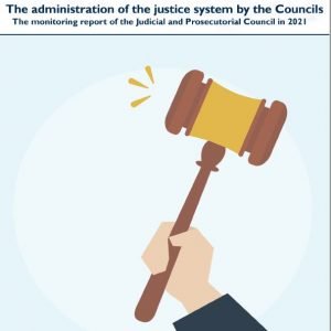 The administration of the justice system by the Councils The administration of the justice system by the Councils