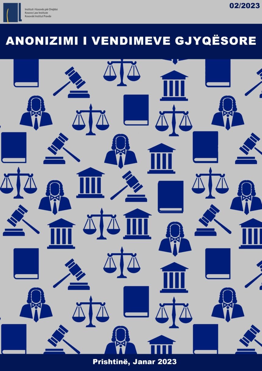 ANONIMIZIMI I VENDIMEVE GJYQËSORE