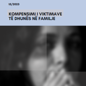 Kompensimi i viktimave të dhunës në familje