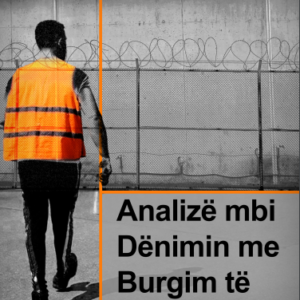 Analizë mbi dënimin me burgim të përjetshëm